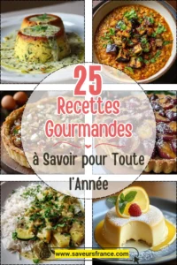 25 Recettes gourmandes pour toute l'année